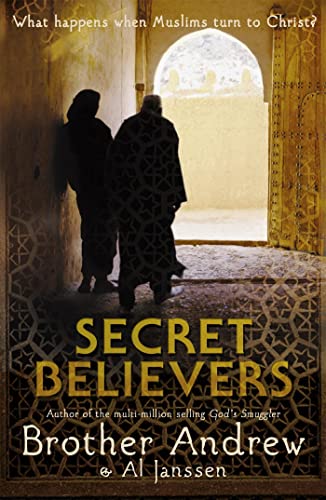 Beispielbild fr Secret Believers: What Happens When Muslims Turn to Christ? zum Verkauf von WorldofBooks