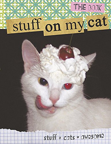 Stock image for Stuff On My Cat for sale by WorldofBooks