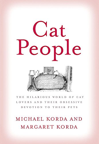 Cat People (9780340909508) by Michael; Korda Margaret Korda