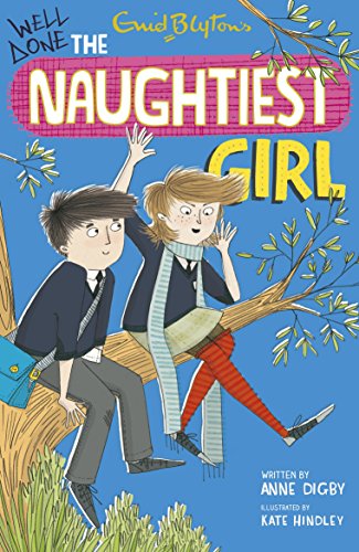 Stock image for Well Done the Naughtiest Girl, Book 8 for sale by Books Puddle