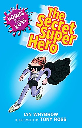 Stock image for The Secret Superhero: Book 10 (Books for Boys) for sale by AwesomeBooks