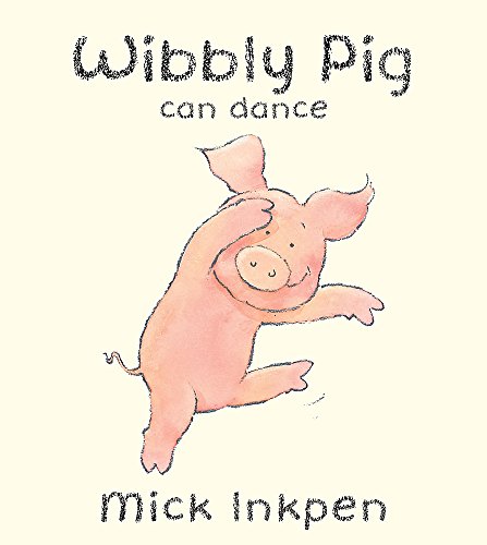 Beispielbild fr Wibbly Pig Can Dance zum Verkauf von ThriftBooks-Atlanta