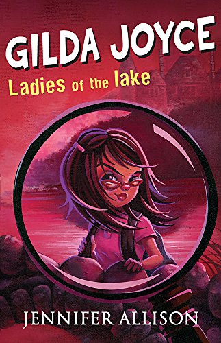 9780340911372: Gilda Joyce and the Ladies of the Lake