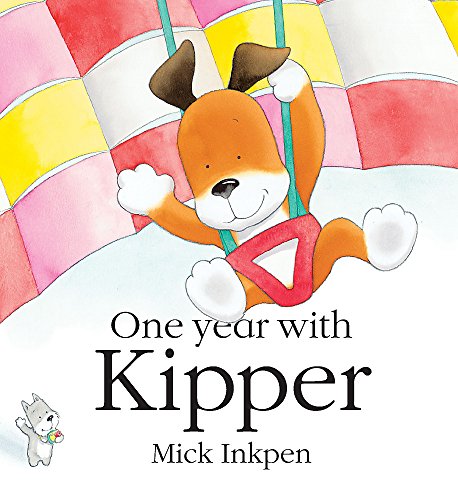 9780340911419: One Year With Kipper
