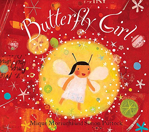 Beispielbild fr Butterfly Girl zum Verkauf von WorldofBooks
