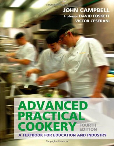 9780340912355: Advanced Practical Cookery, 4th edition: A Textbook for Education and Industry