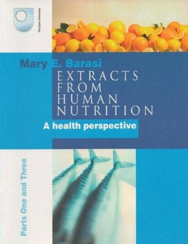 Beispielbild fr Extracts from Human Nutrition: Parts One and Three zum Verkauf von WorldofBooks