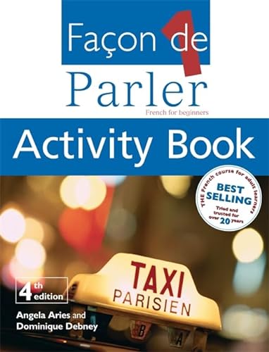 Stock image for Facon de Parler: Activity Book Pt. 1: French for Beginners for sale by Goldstone Books