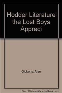 9780340913185: Hodder Literature the Lost Boys Appreci