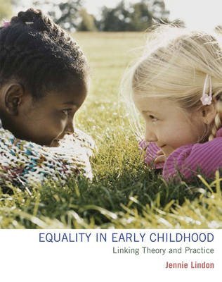 Stock image for Equality in Early Childhood : Linking Theory and Practice for sale by Better World Books