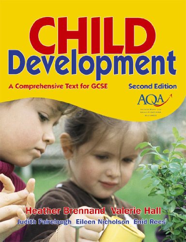 Stock image for Child Development, 2nd Edition: A Comprehensive Text for GCSE for sale by WorldofBooks
