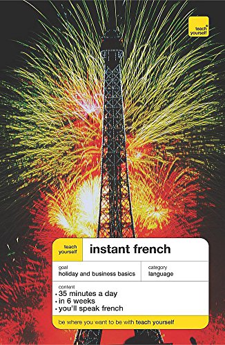 9780340914571: Teach Yourself Instant French (Teach Yourself Instant Courses)