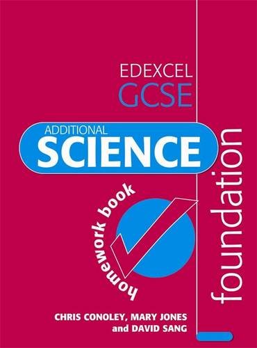Imagen de archivo de Edexcel Gcse Science Additional Foundation Homework Book a la venta por Books Puddle