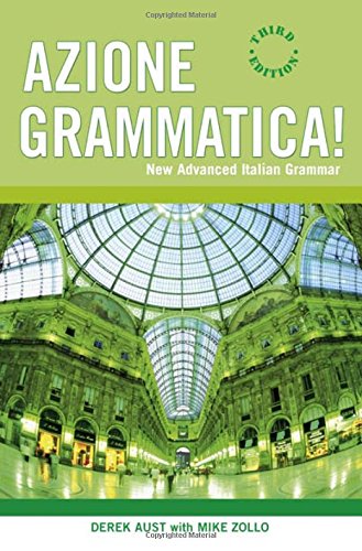 9780340915271: Azione Grammatica: New Advanced Italian Grammar