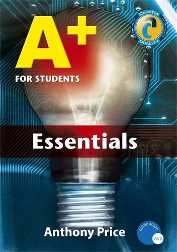 A+ for Students: Essentials (9780340915806) by Price, Anthony