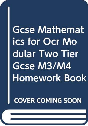 Imagen de archivo de Graduated Assessment GCSE Mathematics for OCR: Homework Bk. 3 & 4 (Graduated Assessment for Two Tier GCSE Mathematics for OCR S.) a la venta por AwesomeBooks