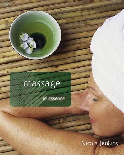 9780340916780: Massage in Essence