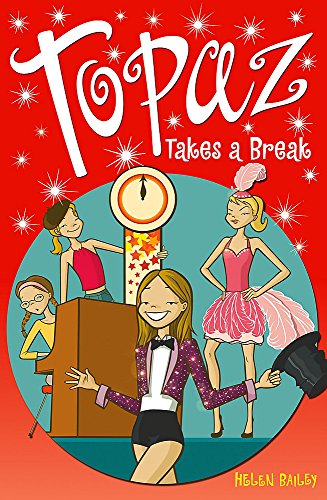 Beispielbild fr Topaz Takes a Break: Bk. 4 zum Verkauf von WorldofBooks