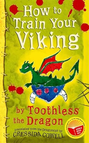 9780340917466: How To Train Your Viking by Toothless the Dragon: World Book Day 2006