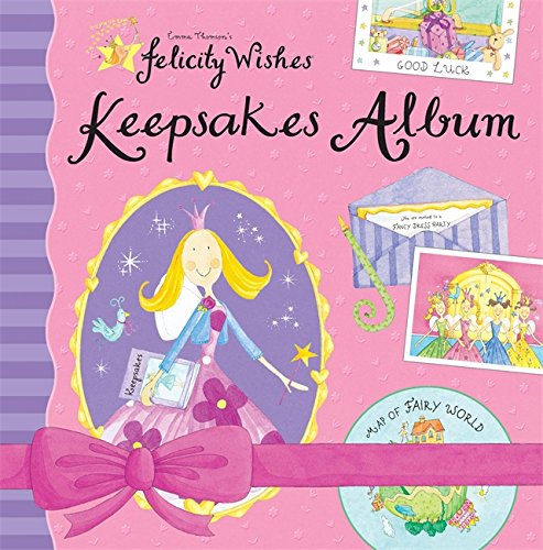 Stock image for Felicity Wishes: Felicity Wishes Keepsakes Album for sale by WorldofBooks