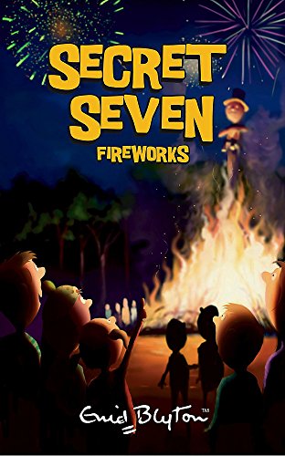Beispielbild fr Secret Seven Fireworks zum Verkauf von SecondSale