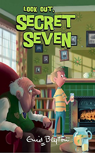 Secret Seven: 14: Look Out, Secret Seven: Book 14 - Enid Blyton