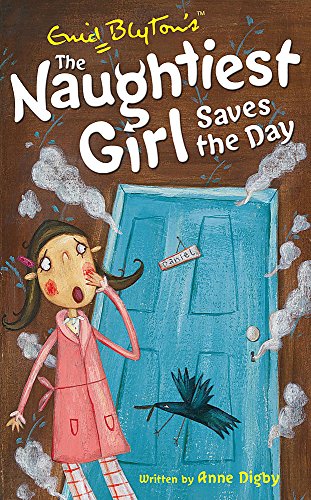 Imagen de archivo de The Naughtiest Girl Saves the Day a la venta por SecondSale