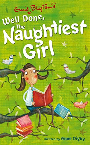 Beispielbild fr Well Done, the Naughtiest Girl zum Verkauf von Wonder Book