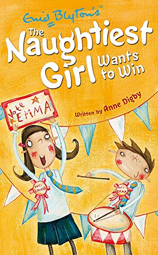 9780340917770: The Naughtiest Girl: 09: Naughtiest Girl Wants To Win