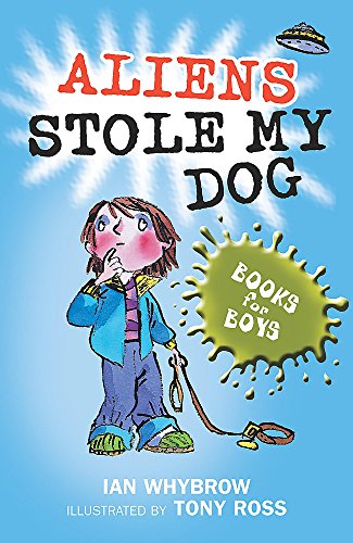 Imagen de archivo de Aliens Stole My Dog: Book 5 (Books for Boys) a la venta por AwesomeBooks