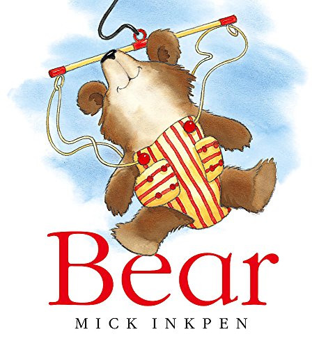 Bear (9780340918180) by Mick Inkpen