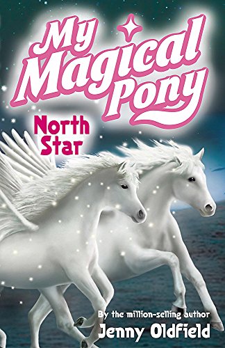 Beispielbild fr North Star: Book 9 (My Magical Pony) zum Verkauf von WorldofBooks