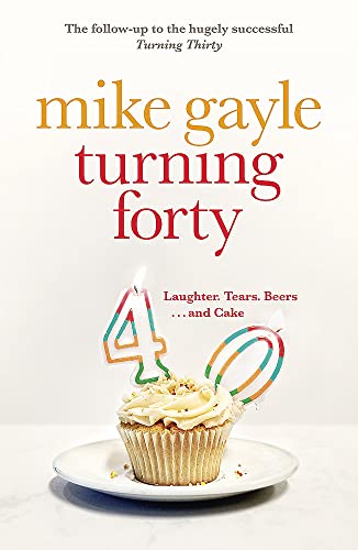 9780340918555: Turning Forty