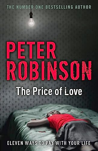 Stock image for The Price of Love: including an original DCI Banks novella for sale by WorldofBooks