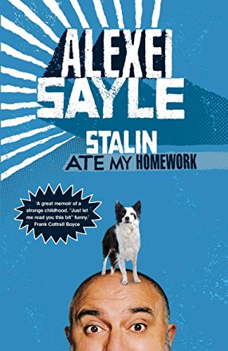 9780340919576: Stalin Ate My Homework by Sayle, Alexei (2010) Hardcover