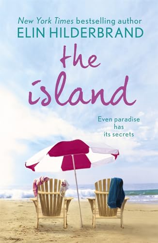 Stock image for The Island: 'The "It" beach book of the summer' (Kirkus Reviews) for sale by AwesomeBooks