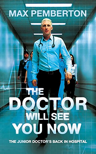 Stock image for The Doctor Will See You Now for sale by WorldofBooks