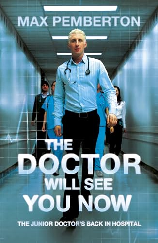 Beispielbild fr The Doctor Will See You Now zum Verkauf von Bookoutlet1