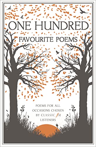 Beispielbild fr One Hundred Favourite Poems zum Verkauf von Blackwell's