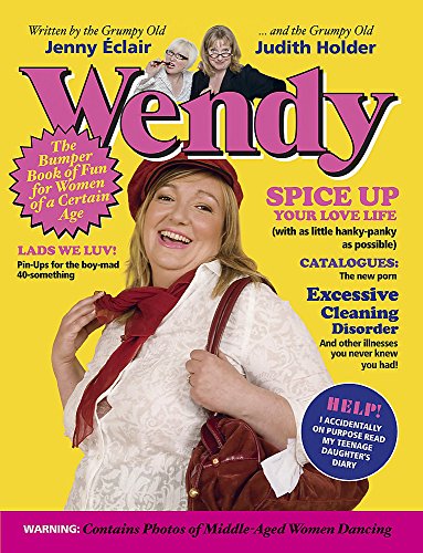 Stock image for Wendy: For Women of a Certain Age for sale by WorldofBooks