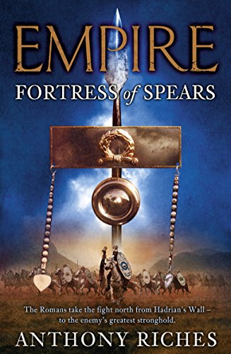 9780340920374: Fortress of Spears: Empire III (Empire series)