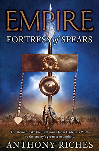 9780340920374: Fortress of Spears (Empire)