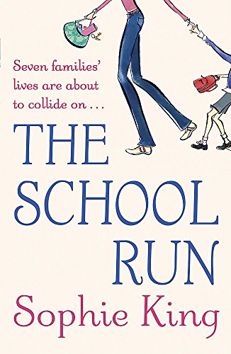 9780340921555: The School Run