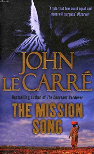 Stock image for The Mission Song: A Novel by John le Carre for sale by BookHolders