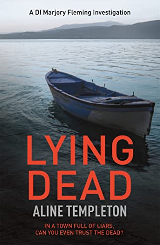 Imagen de archivo de Lying Dead (DI Marjory Fleming) a la venta por SecondSale