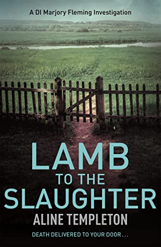 9780340922309: Lamb to the Slaughter: DI Marjory Fleming Book 4