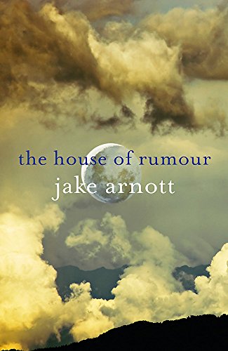 9780340922729: The House of Rumour