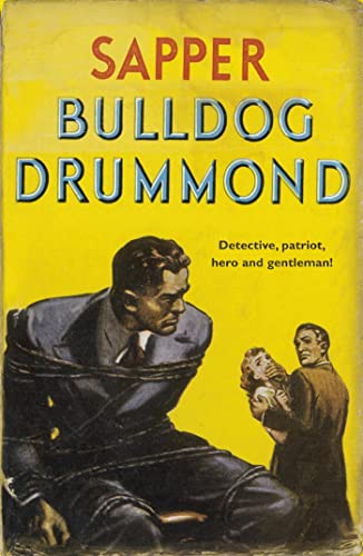 Beispielbild fr Bulldog Drummond zum Verkauf von AwesomeBooks