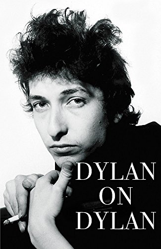 Beispielbild fr Dylan on Dylan zum Verkauf von WorldofBooks