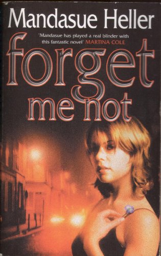 9780340923207: Forget me not